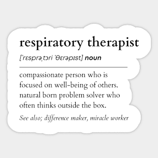 Respiratory Therapist Noun Sticker